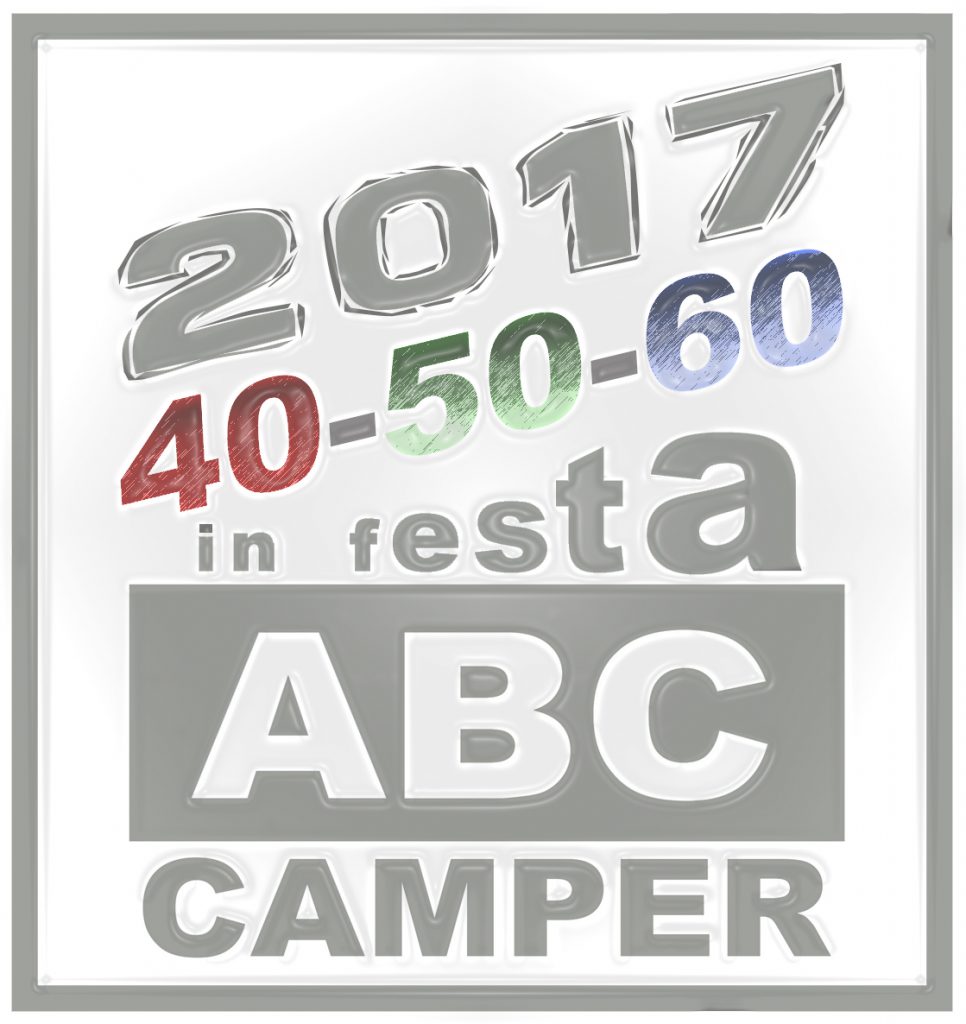 2017 in festa: 40-50-60, scopri quali sono gli anniversari che ABC camper festeggerà quest'anno con i propri clienti e amici